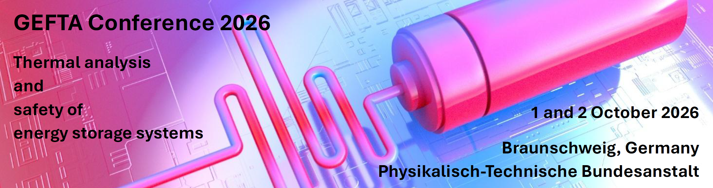 GEFTA Conference 2026 - Thermal analysis and safety of energy storage systems